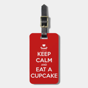 Keep Calm and Eat A Cupcake Red Luggage Tag