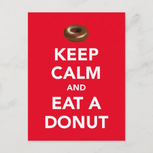 Keep calm and eat a doughnut postcard