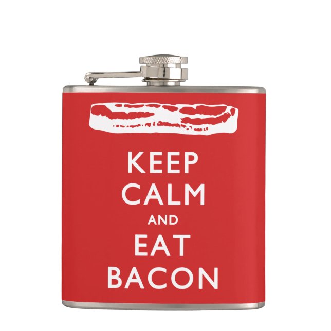 KEEP CALM And Eat Bacon Hip Flask (Front)