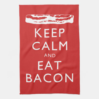Keep Calm and Eat Bacon Kitchen Towel