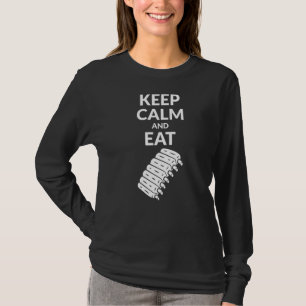 Keep Calm And Eat Barbecue Ribs 1 T-Shirt