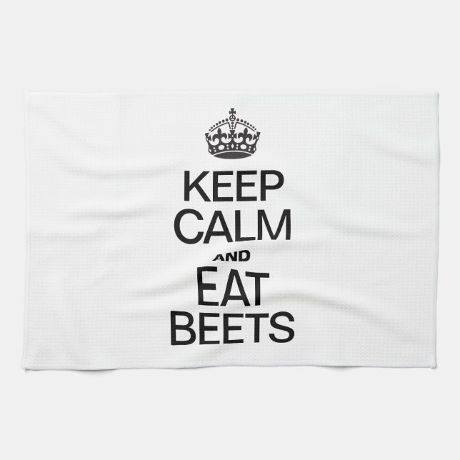 KEEP CALM AND EAT BEETS KITCHEN TOWEL (Horizontal)