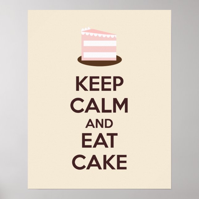 Keep Calm and Eat Cake Poster Print (Front)