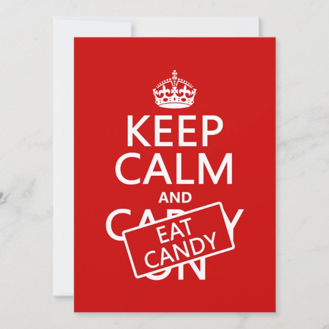 Keep Calm and Eat Candy (customize colours) Invitation (Front)
