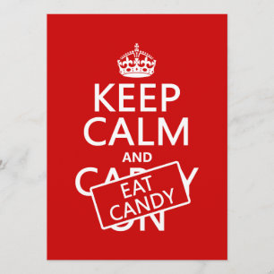 Keep Calm and Eat Candy (customize colours) Invitation