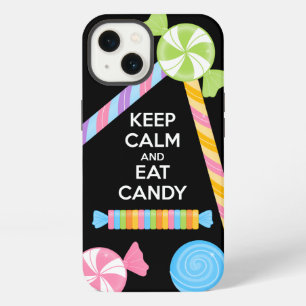 Keep Calm and Eat Candy Phone Case