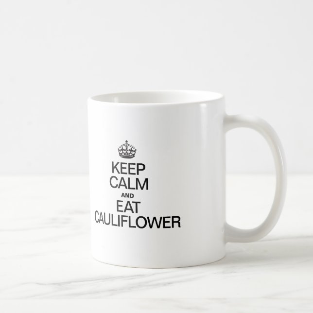 KEEP CALM AND EAT CAULIFLOWER COFFEE MUG (Right)