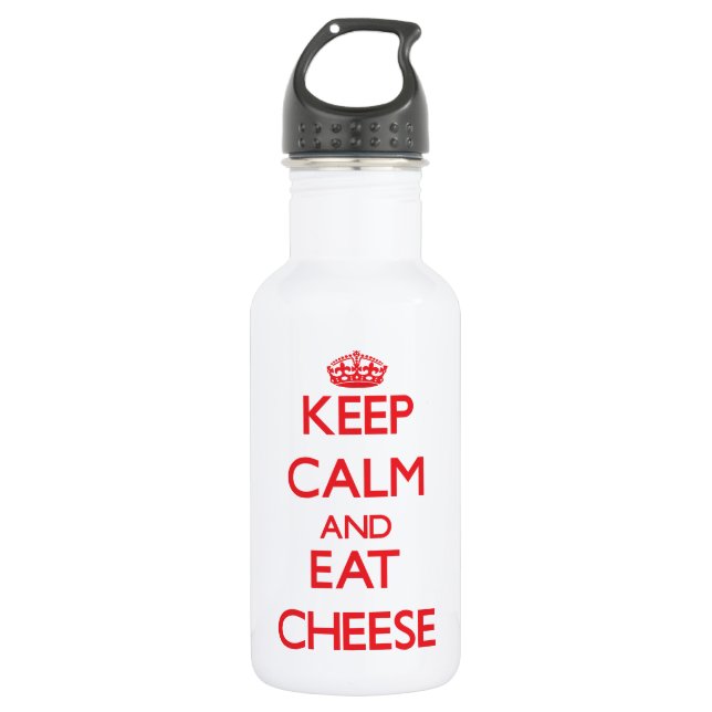 Keep calm and eat Cheese 532 Ml Water Bottle (Front)