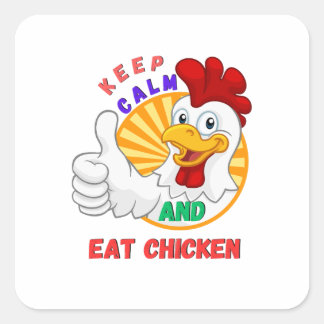 keep calm and eat chicken square sticker