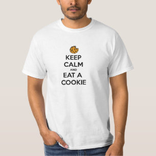 keep calm and eat cookie cookies chocolate chips j T-Shirt