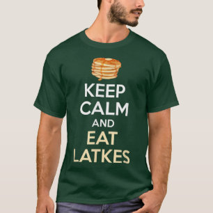 Keep Calm And Eat Latkes Funny Hanukkah T-Shirt