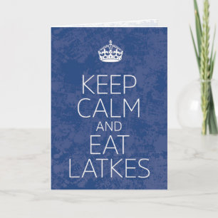 “Keep Calm and Eat Latkes” Hanukkah Holiday Card