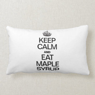 KEEP CALM AND EAT MAPLE SYRUP LUMBAR PILLOW