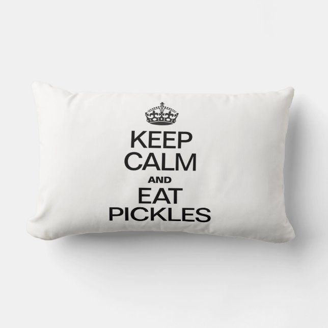 KEEP CALM AND EAT PICKLES LUMBAR PILLOW (Front)