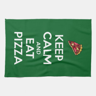 Keep Calm and Eat Pizza 2 Kitchen Towel