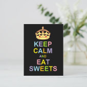 Keep Calm and Eat Sweets Postcard (Standing Front)