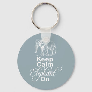 Keep calm and Elephant On Elephants Gift Item Blue Keychain