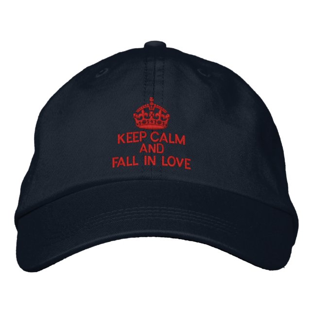 Keep Calm And Fall in Love Embroidered Hat (Front)