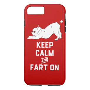 Keep Calm and Fart On with the cute French Bulldog iPhone 8 Plus/7 Plus Case