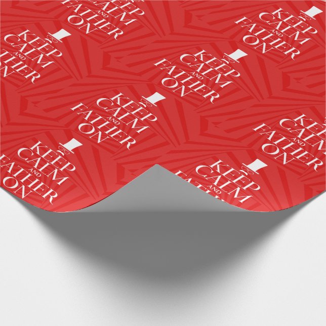 Keep Calm and Father On Red Father's Day Wrapping Paper (Corner)
