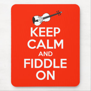 Keep Calm and Fiddle On Red Mouse Pad
