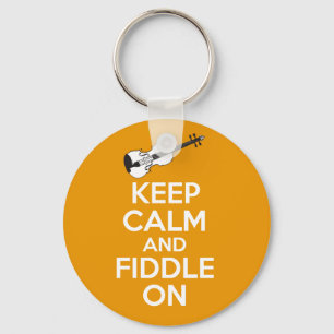 Keep Calm and Fiddle On violin on Orange Keychain