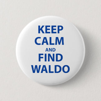 Keep Calm and Find Waldo 2 Inch Round Button