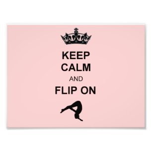 Keep Calm and Flip on Photo Print