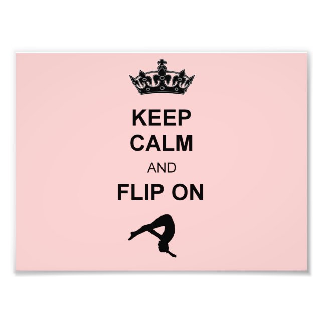 Keep Calm and Flip on Photo Print (Front)