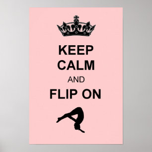 Keep Calm and Flip on Poster