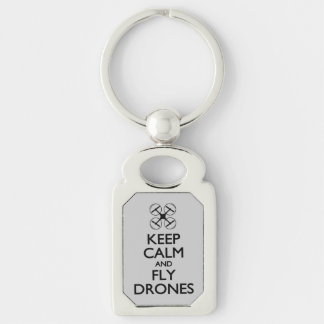 Keep Calm and Fly Drones Keychain