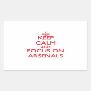 Keep calm and focus on ARSENALS Sticker
