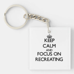 Keep Calm and focus on Recreating Keychain