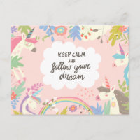 Keep Calm And Follow Your Dreams