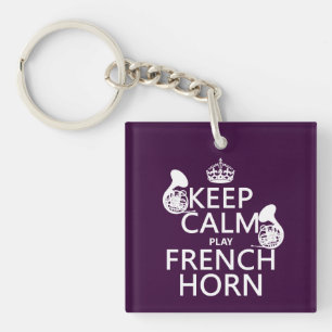 Keep Calm and French Horn (any background colour) Keychain
