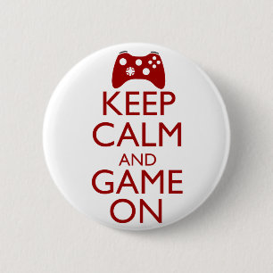 Keep Calm and Game On 2 Inch Round Button