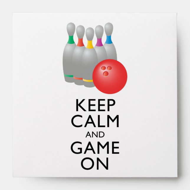 KEEP CALM AND GAME ON - Bowling Envelope (Front)