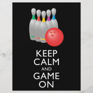 KEEP CALM AND GAME ON - Bowling Flyer
