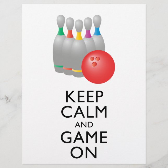 KEEP CALM AND GAME ON - Bowling Flyer (Front)