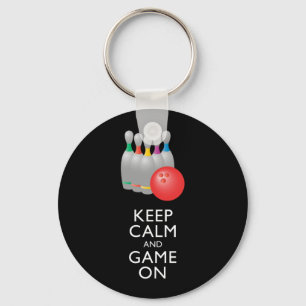 KEEP CALM AND GAME ON - Bowling Keychain