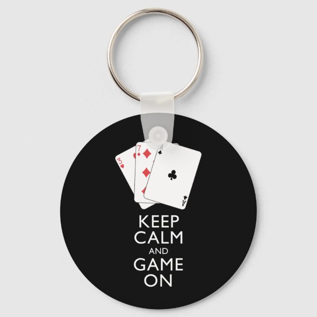 KEEP CALM AND GAME ON - Card Games Keychain (Front)
