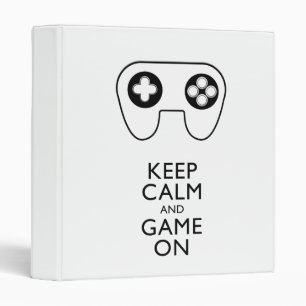 KEEP CALM AND GAME ON - Game pad Binder