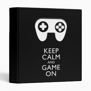 KEEP CALM AND GAME ON - Game pad Binder