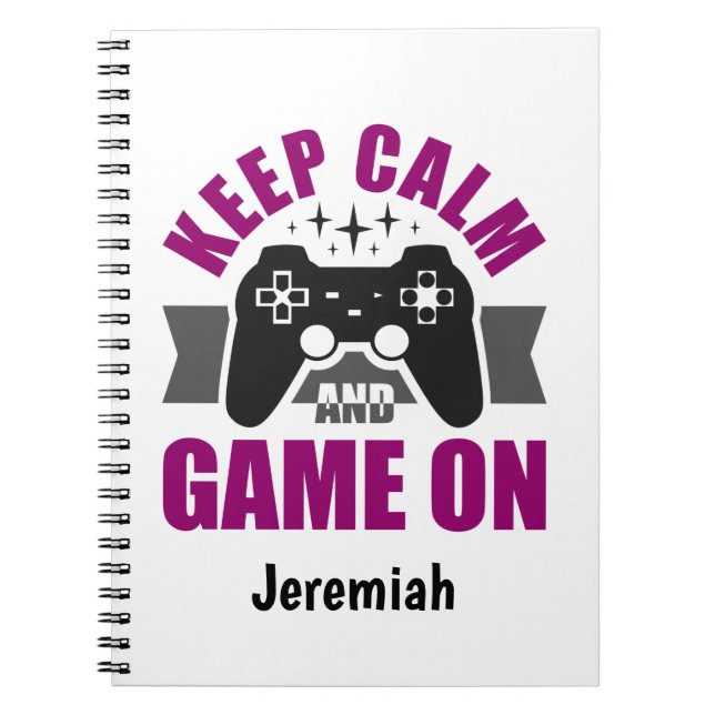 Keep Calm and Game On Notebook (Front)