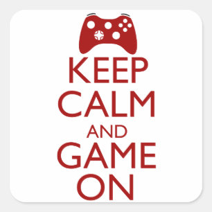 Keep Calm and Game On Square Sticker