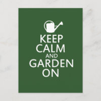 Keep Calm and Garden On
