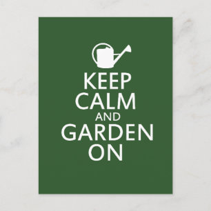 Keep Calm and Garden On Postcard