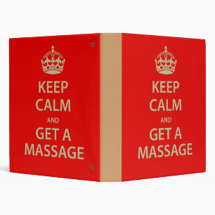Keep Calm and Get a Massage Binder