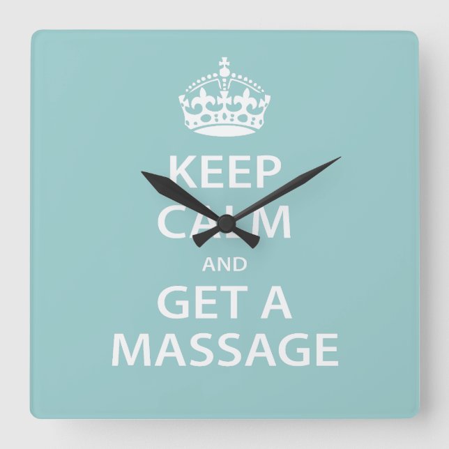 Keep Calm and Get a Massage Square Wall Clock (Front)