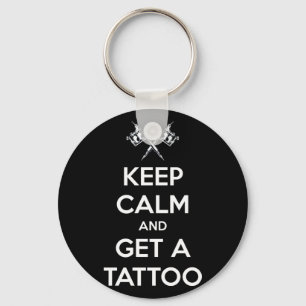 Keep calm and get a tattoo keychain